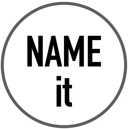 Name it